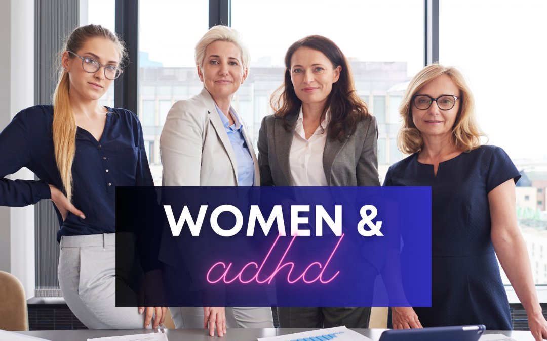 5 REASONS WHY ADHD GETS MISDIAGNOSED IN WOMEN